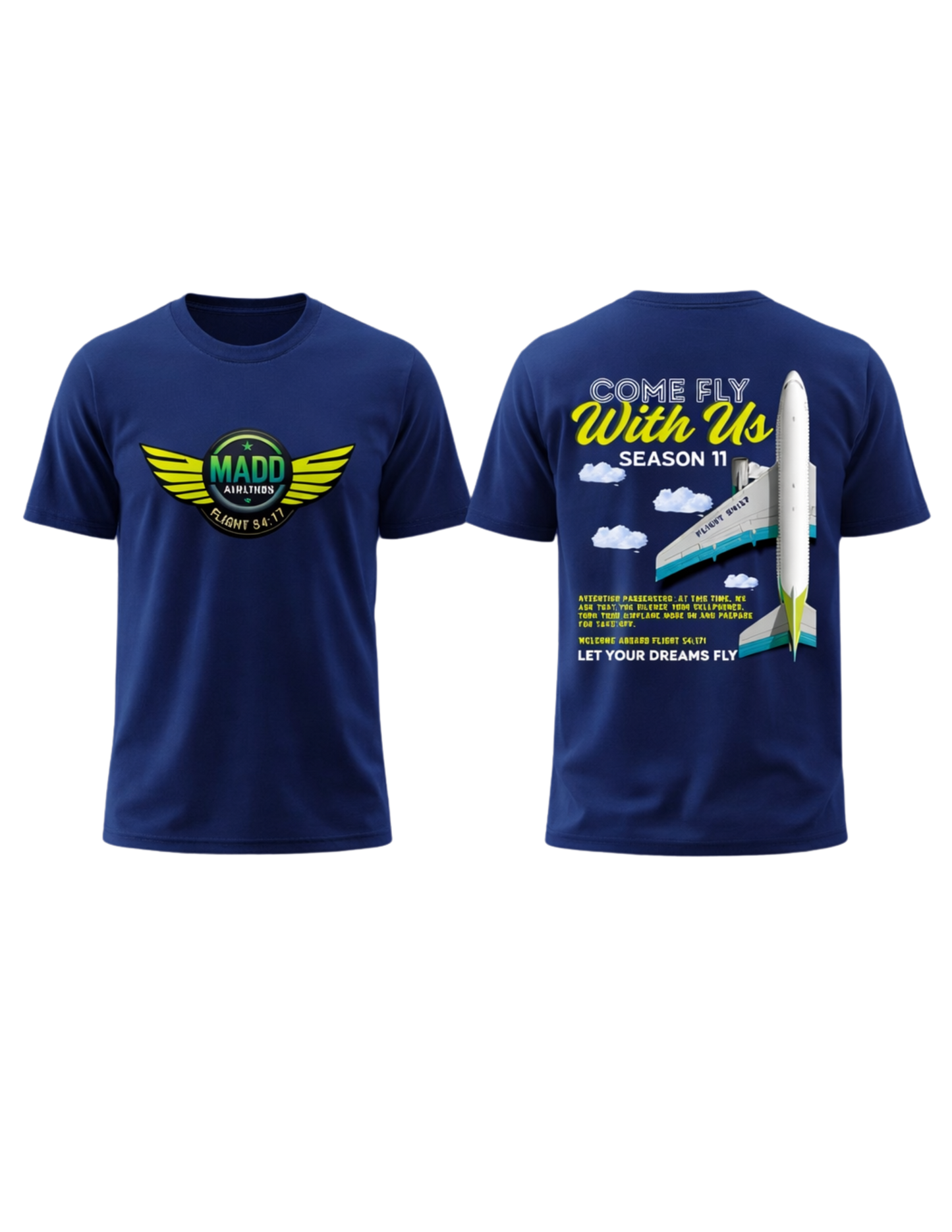 Madd Airlines Come Fly with Us T-Shirt